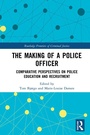 Cover: The Making of a Police Officer - Routledge