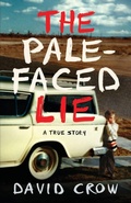 Cover: The Pale-Faced Lie - Sandra Jonas Publishing House
