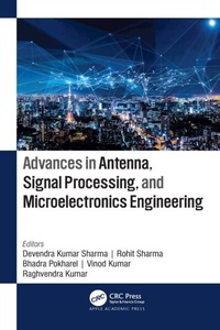 Enlarge image Cover: Advances in Antenna, Signal Processing, and Microelectronics Engineering - Apple Academic Press Inc.
