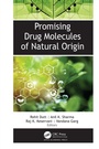 Cover: Promising Drug Molecules of Natural Origin - Apple Academic Press Inc.