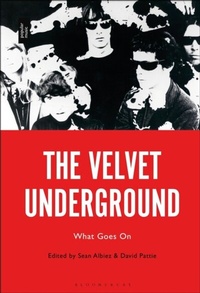 Abbildung von: The Velvet Underground - Bloomsbury Academic USA