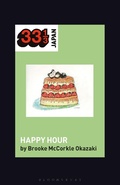 Cover: Shonen Knife's Happy Hour - Bloomsbury Academic USA