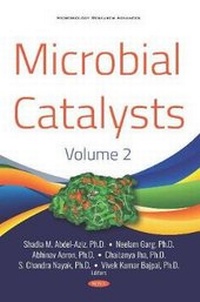 Enlarge image Cover: Microbial Catalysts. Volume 2 - Nova Science Publishers Inc