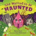 Cover: She Wanted to Be Haunted - Bloomsbury Childrens Books
