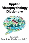 Cover: Applied Metapsychology Dictionary - Modern History Press