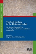Cover: The Last Century in the History of Judah - Society of Biblical Literature