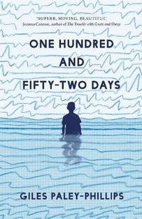 Enlarge image Cover: One Hundred and Fifty-Two Days - Unbound