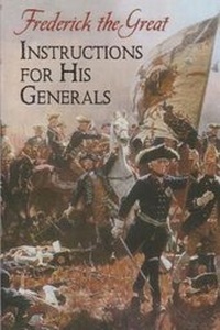 Enlarge image Cover: Frederick The Great: Instructions For His Generals - Third Millennium Press Ltd.