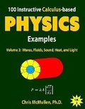 Cover: 100 Instructive Calculus-based Physics Examples - Zishka Publishing