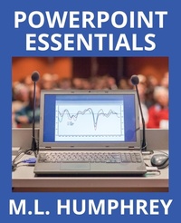 Abbildung von: PowerPoint Essentials - M.L. Humphrey