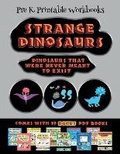 Cover: Pre K Printable Workbooks (Strange Dinosaurs - Cut and Paste) - Best Activity Books for Kids