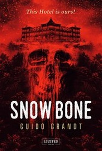 Abbildung von: SNOW BONE - Luzifer-Verlag