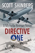 Cover: Directive One (Michelle Reagan, #2) - Evolved Publishing LLC