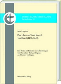 Abbildung von: Der Islam auf dem Konzil von Basel (1431-1449) - Harrassowitz Verlag