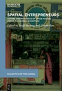 Cover: Spatial Entrepreneurs - De Gruyter Oldenbourg