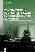 Bild: Centralverein deutscher Staatsbürger jüdischen Glaubens - De Gruyter Oldenbourg