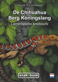 Abbildung von: De Chihuahua Berg Koningslang - Books on Demand