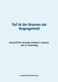 Cover: Tief ist der Brunnen der Vergangenheit - BoD - Books on Demand