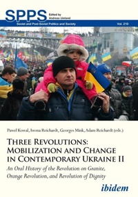 Enlarge image Cover: Three Revolutions: Mobilization and Change in Contemporary Ukraine II - ibidem