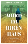 Cover: Mord im Irrenhaus - Atrium Verlag AG