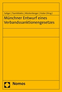 Abbildung von: Münchner Entwurf eines Verbandssanktionengesetzes - Nomos