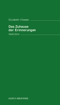 Cover: Das Zuhause der Erinnerungen - Radius