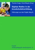 Cover: Digitale Medien in der Grundschullehrerbildung - kopaed