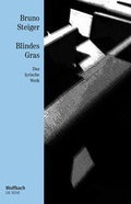 Cover: Blindes Gras - Wolfbach