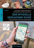Cover: Der offizielle Geocaching-Guide - 360&deg; medien