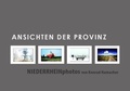 Cover: Ansichten der Provinz - Pagina Verlag