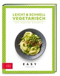 Cover: Leicht & schnell - Vegetarisch - ZS Verlag