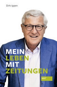 Abbildung von: Mein Leben mit Zeitungen - Societäts-Verlag