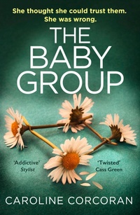 Enlarge image Cover: The Baby Group - AVON, a division of HarperCollins Publishers Ltd