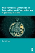 Cover: The Temporal Dimension in Counselling and Psychotherapy - Routledge