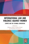 Cover: International Law and Violence Against Women - Routledge