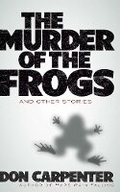 Cover: Murder of the Frogs and Other Stories - Dover Publications Inc.