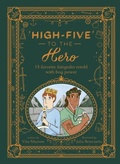 Cover: High-Five to the Hero - Frances Lincoln Children's Books
