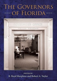 Abbildung von: The Governors of Florida - University Press of Florida
