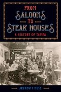 Cover: From Saloons to Steak Houses - University Press of Florida