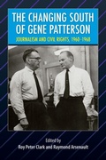 Cover: The Changing South of Gene Patterson - University Press of Florida