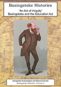 Cover: An Act Of Iniquity - Basingstoke Archaeological & Historical Society