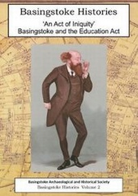 Enlarge image Cover: An Act Of Iniquity - Basingstoke Archaeological & Historical Society