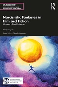 Cover: Narcissistic Fantasies in Film and Fiction - Routledge