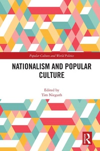 Abbildung von: Nationalism and Popular Culture - Routledge