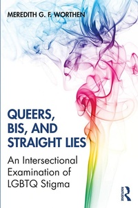 Abbildung von: Queers, Bis, and Straight Lies - Routledge