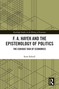 Abbildung von: F. A. Hayek and the Epistemology of Politics - Routledge