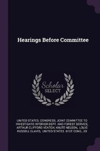 Enlarge image Cover: Hearings Before Committee - Palala Press