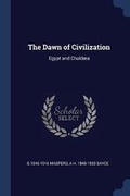 Cover: The Dawn of Civilization - Sagwan Press