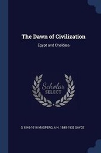 Enlarge image Cover: The Dawn of Civilization - Sagwan Press