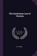 Cover: The Insolvency Law of Victoria - Palala Press